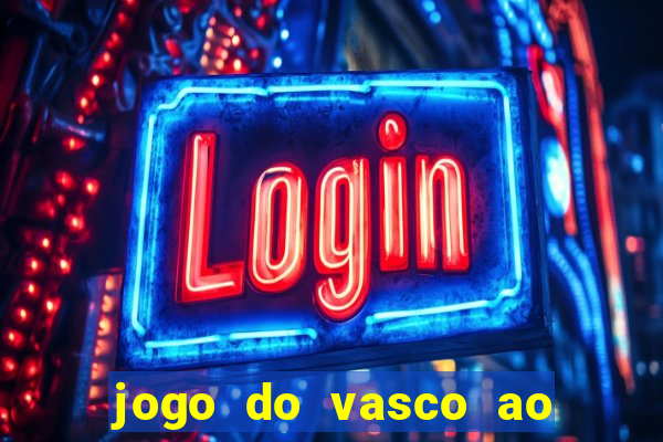 jogo do vasco ao vivo em hd